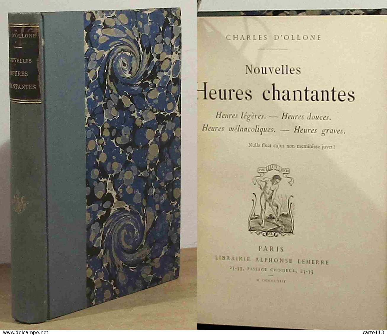 OLLONE Charles D' - NOUVELLES HEURES CHANTANTES - HEURES LEGERES - HEURES DOUCES - HEURES - 1901-1940