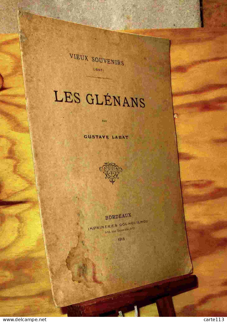 LABAT Gustave - VIEUX SOUVENIRS -1885 - LES GLENANS - 1901-1940