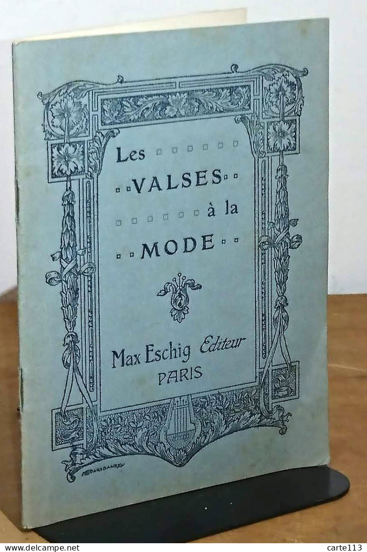 ANONYME  - LES VALSES A LA MODE - 1901-1940
