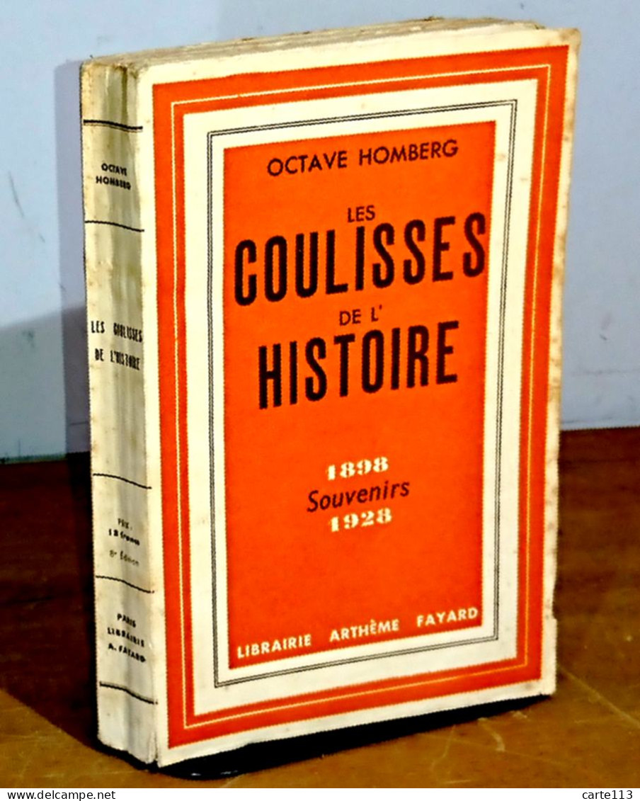 HOMBERG Octave - LES COULISSES DE L'HISTOIRE - SOUVENIRS 1898-1928 - 1901-1940