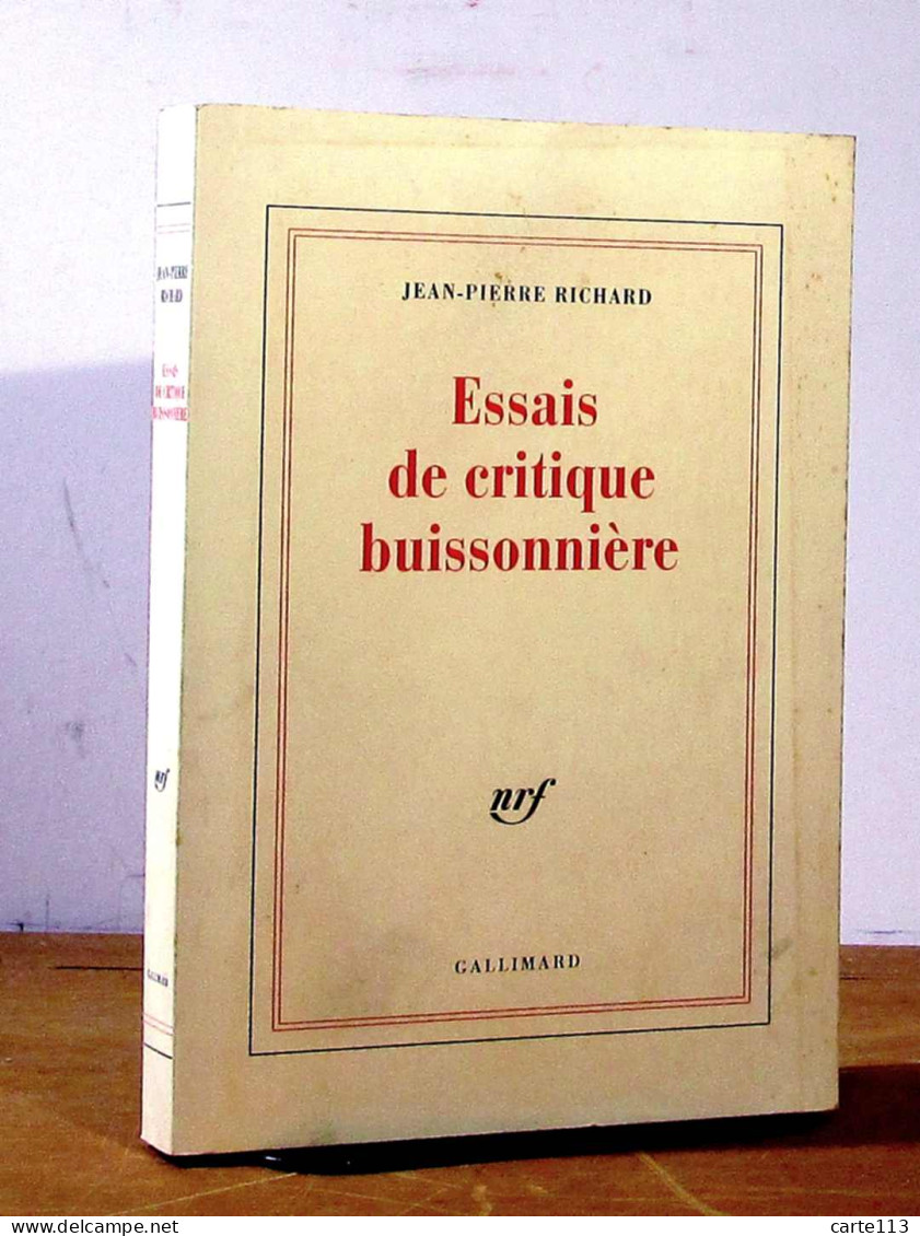 RICHARD Jean-Pierre - ESSAIS DE CRITIQUE BUISSONNIERE - Autres & Non Classés