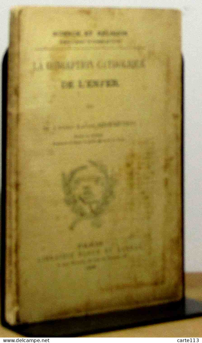 BREMOND Louis Abbe - LA CONCEPTION CATHOLIQUE DE L'ENFER - 1801-1900