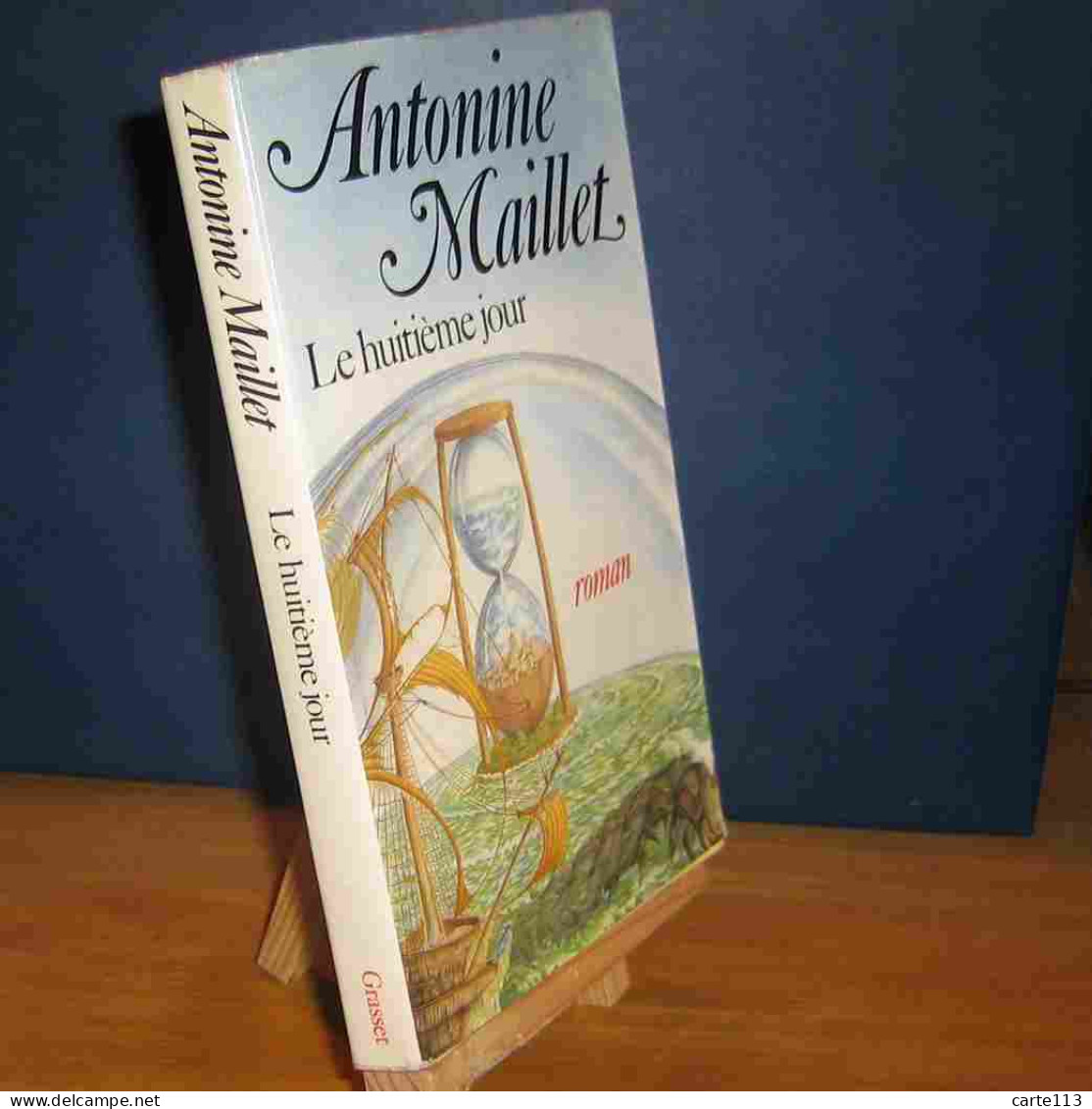 MAILLET Antonine - LE HUITIEME JOUR - Autres & Non Classés