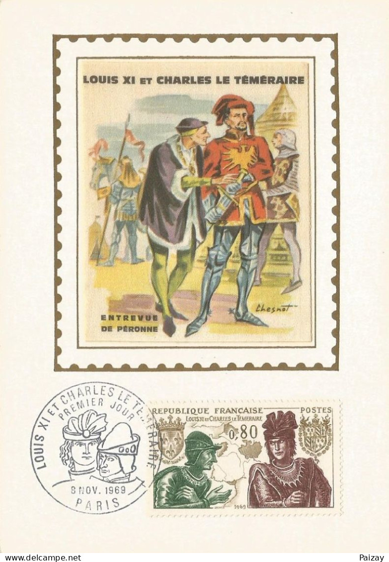 3 FDC Carte 1 Jour 1969 N° 1616 1617 1618 Luxe Soie Louis XI Charles Le Téméraire Henri IV Chevalier Bayard - Luxury Proofs