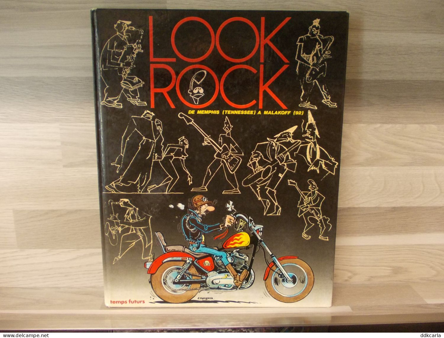 Look Rock De Memphis (Tennessee) à Malakoff (92) - Temps Futurs 1984 - En Trés Bonne état - Altri & Non Classificati