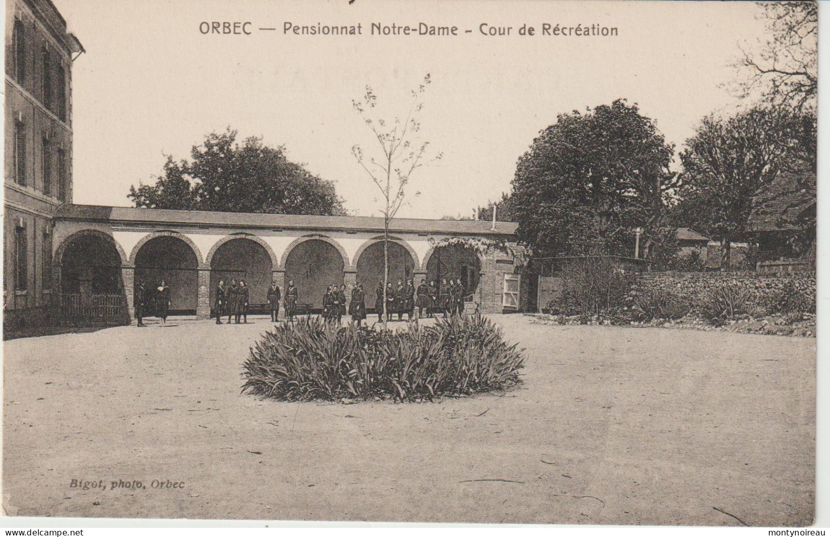 DEF : Calvados : ORBEC : Pensionnat  Notre  Dame , Cour De  Récréation - Orbec