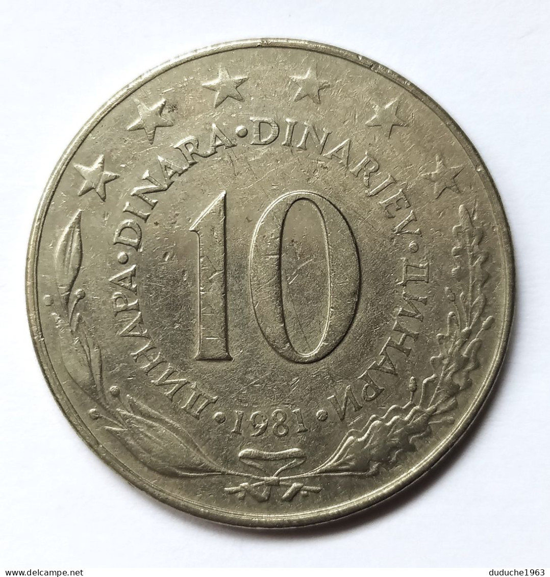 Yougoslavie - 10 Dinar 1981 - Yugoslavia