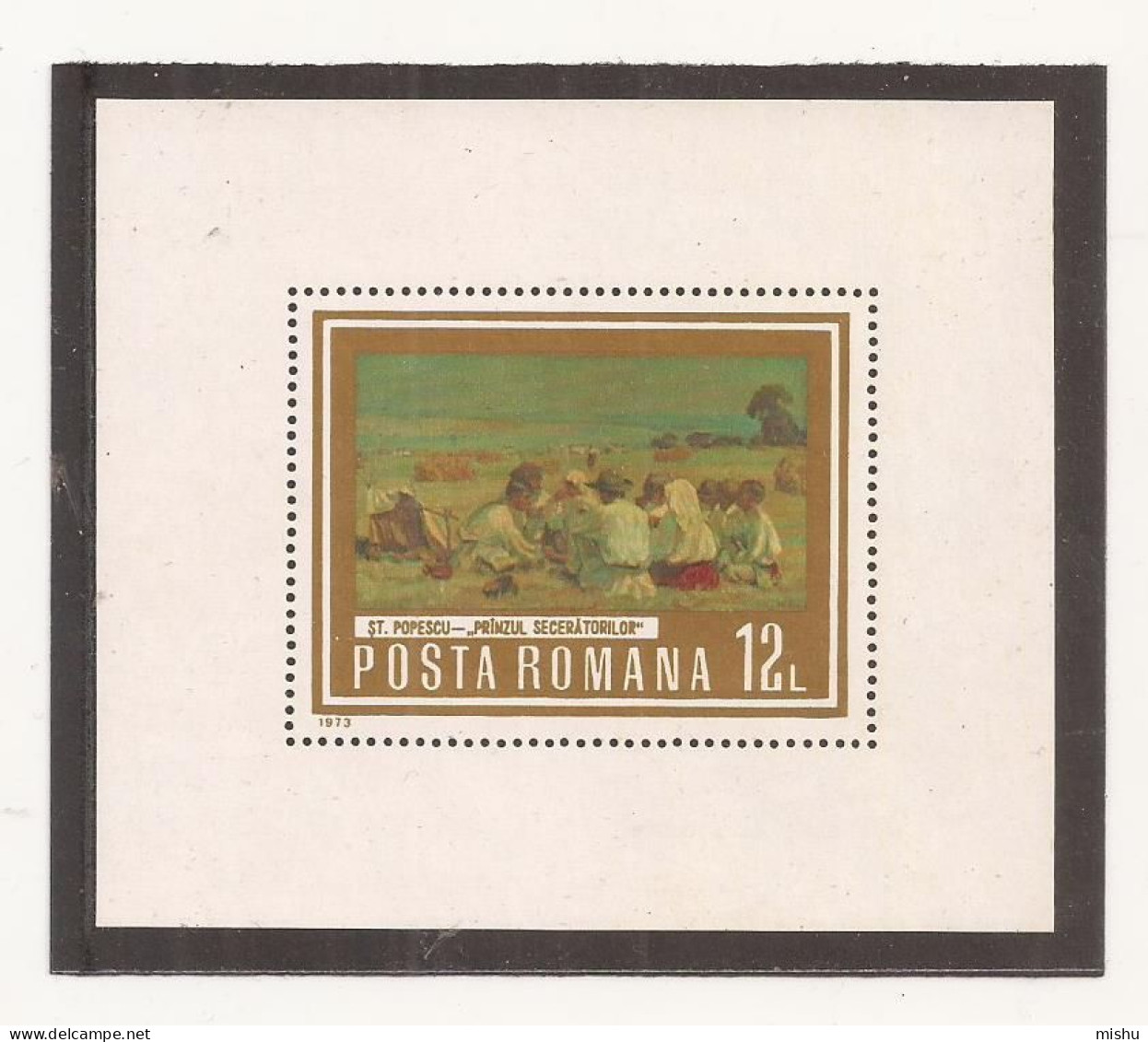 LP 836 Romania -1973- REPRODUCERI DE ARTA - MUNCA, COLITA DANTELATA, Nestampilat - Other & Unclassified
