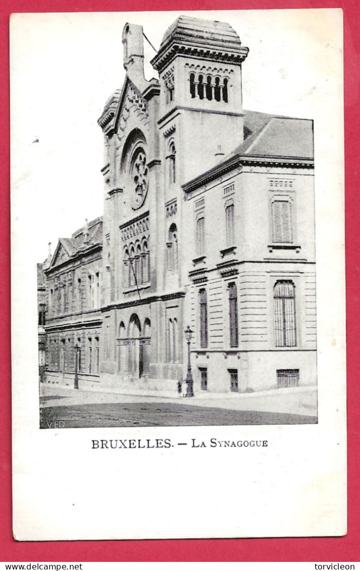 C.P. Bruxelles =  La  Synagogue - Brussel (Stad)