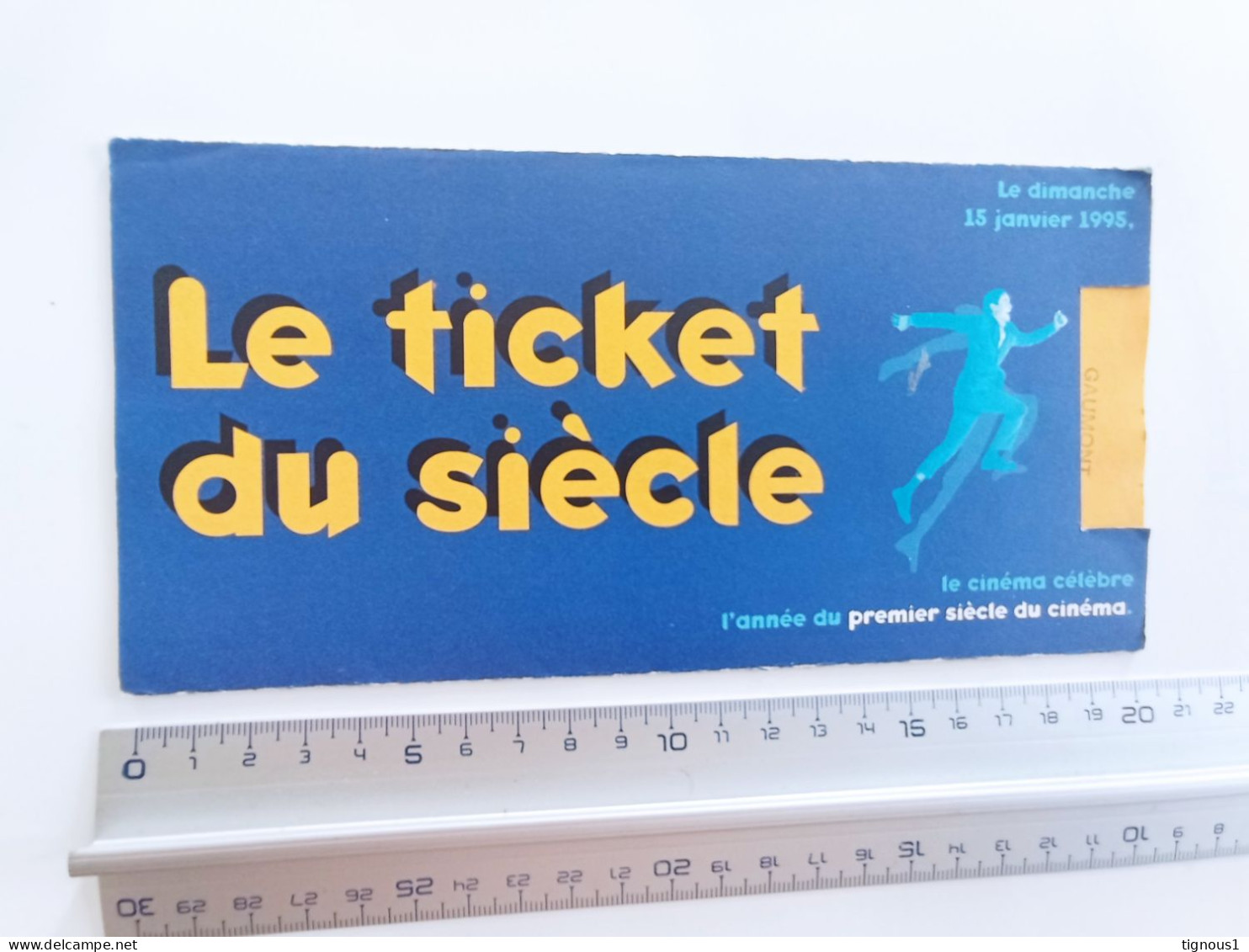 Ticket Du Siècle 1995 Pathé Grand écran Italie COMPLET - COLLECTOR - Cinema Advertisement