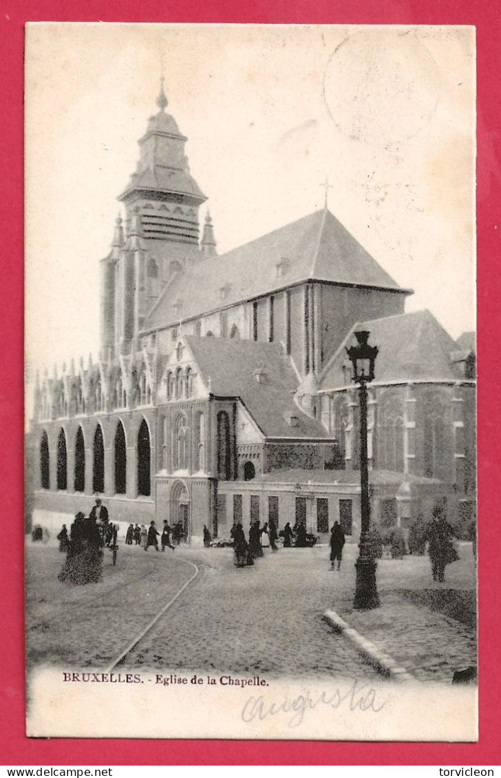 C.P. Bruxelles =  Eglise  De  La Chapelle - Bruxelles-ville