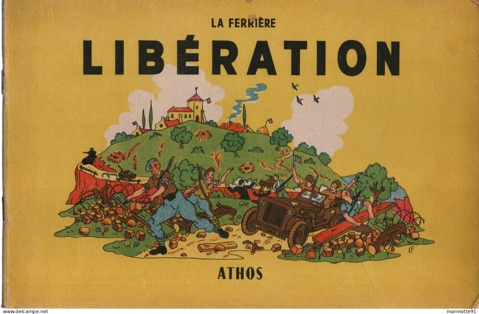 LIBERATION FRANCE 1944 RESISTANCE FFI MAQUIS LIVRE ENFANTINA - 1939-45