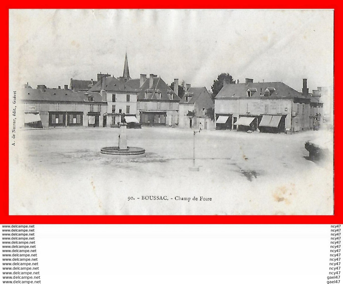 CPA (23)  BOUSSAC.  Champ De Foire, Café, Commerces...S1755 - Boussac