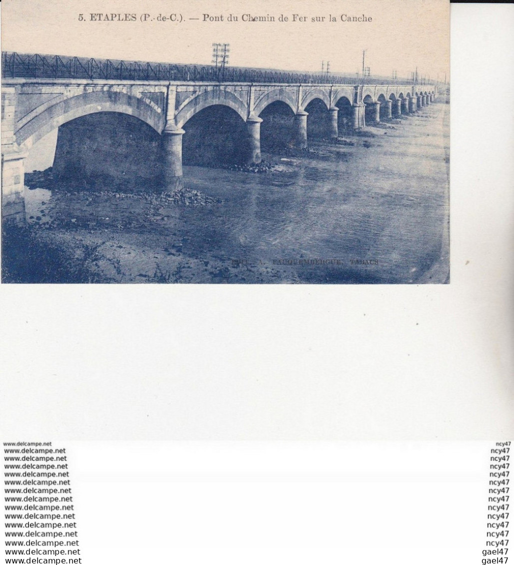 CPA (62) ETAPLES-sur-MER. Pont Du Chemin De Fer Sur La Canche.  ...U130 - Brücken