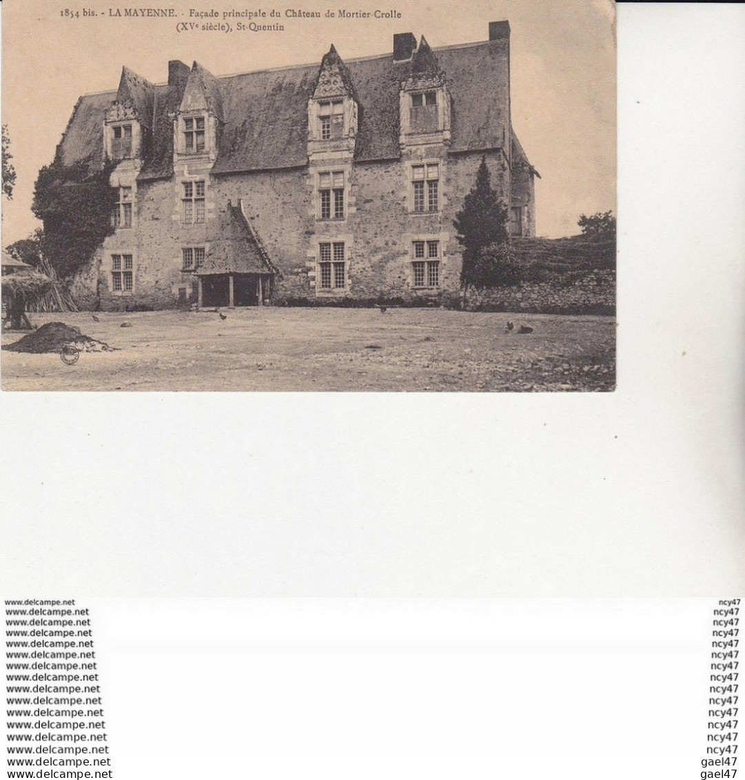 CPA (53)  ST-QUENTIN.  Château De Mortier-Crolle, Façade Principale ...U410 - Puentes