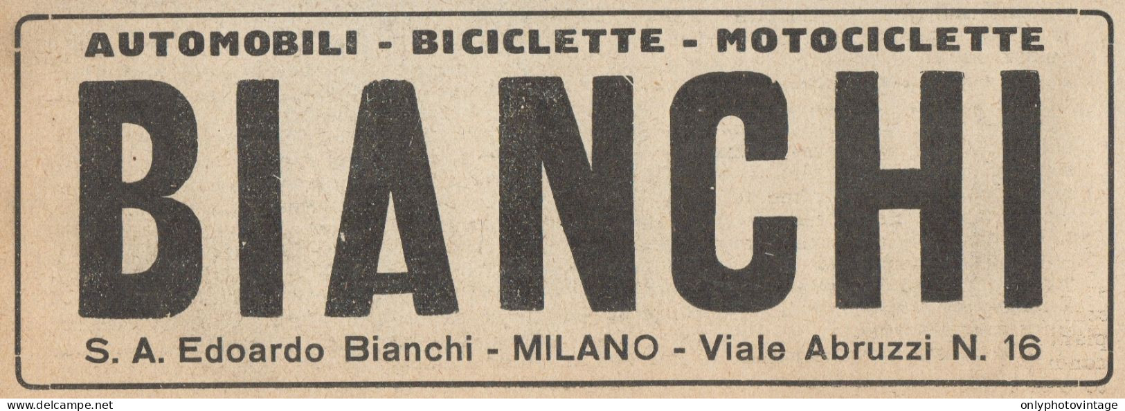 Auto, Moto & Bici BIANCHI - Pubblicità D'epoca - 1921 Old Advertising - Pubblicitari