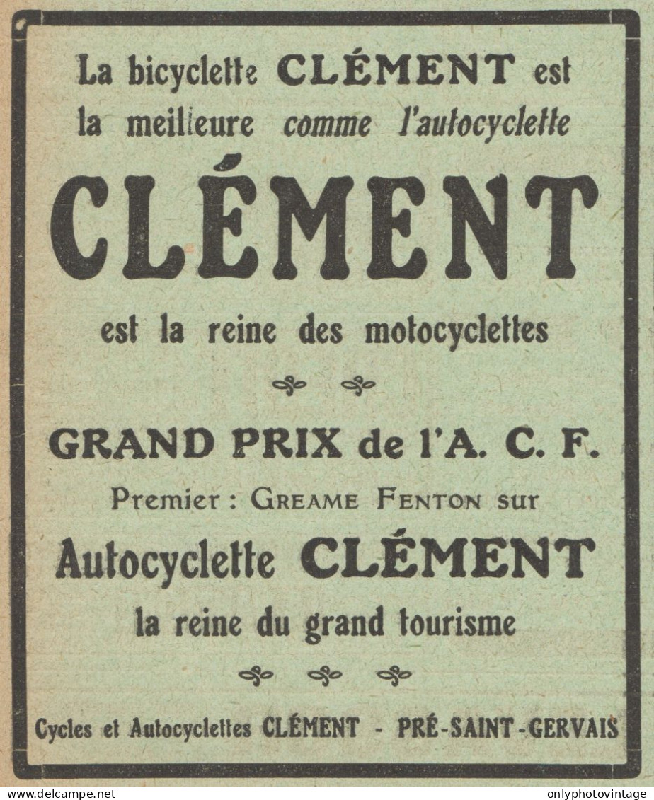 Motocyclette & Autocyclette Clément - Pubblicità D'epoca - 1913 Old Advert - Advertising