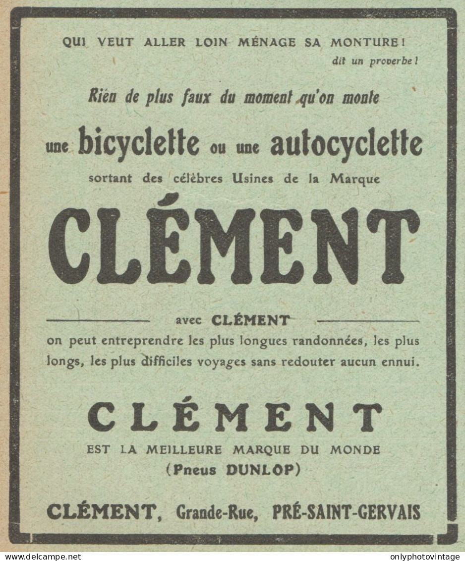 Bicyclette & Autocyclette Clément - Pubblicità D'epoca - 1913 Old Advert - Publicidad