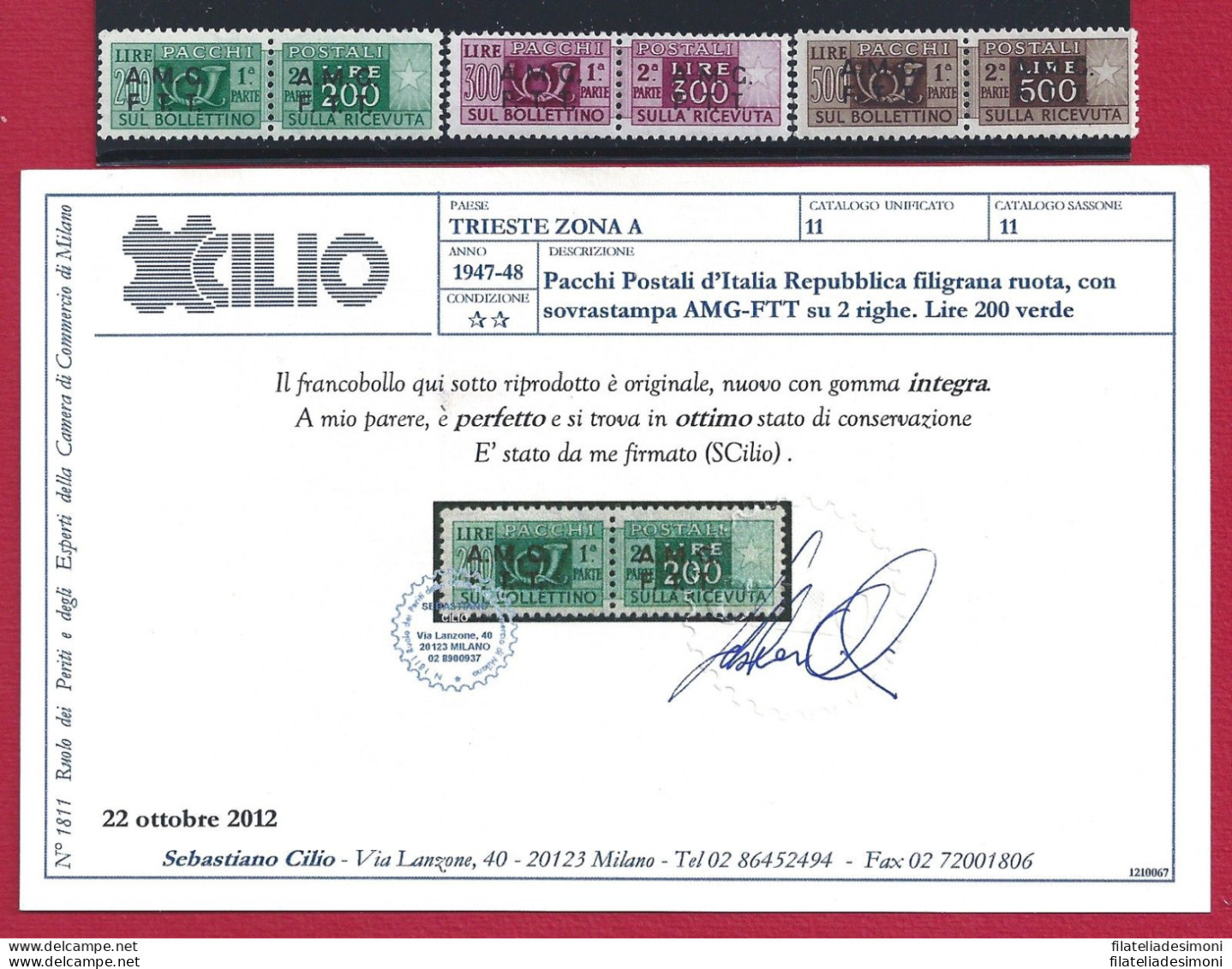 1947-48 TRIESTE A - PP 10/12 - MNH** 200L 300 L 500L CENTRATI Cert. Cilio - Autres & Non Classés