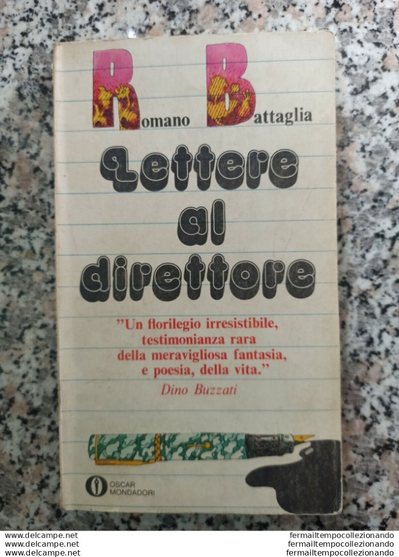 Ba Libro Romano Battaglia Lettere Al Direttore Mondadori - Andere & Zonder Classificatie