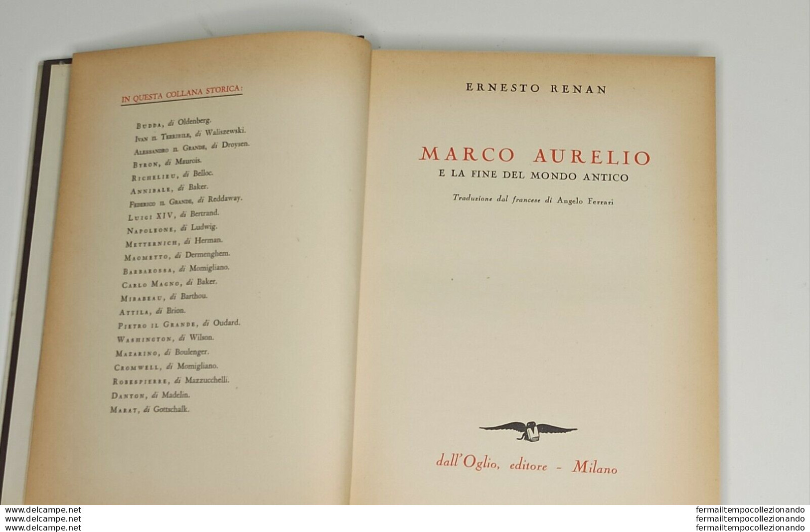 Bf Libro Marco Aurelio Di Ernesto Renan Dall'oglio 1955 - Sonstige & Ohne Zuordnung