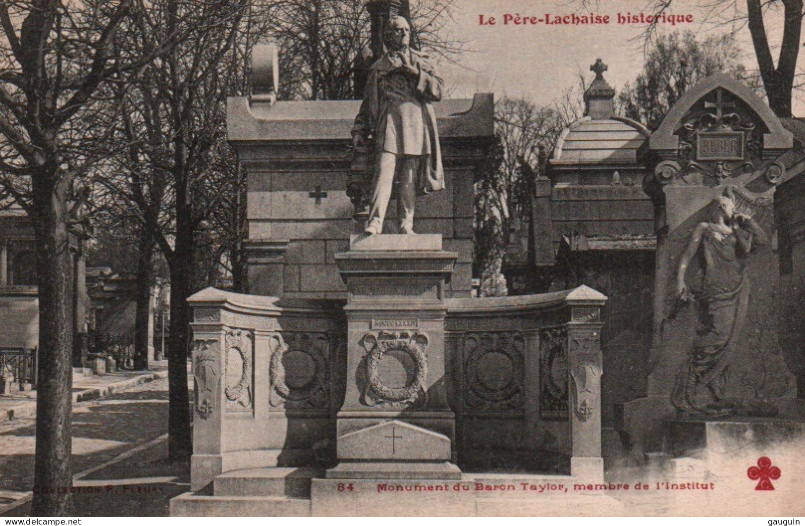 CPA - PARIS - Cimetière PÈRE-LACHAISE - Monument De Baron TAYLOR Membre De L'Institut - Edition C.C.C.C - Statue