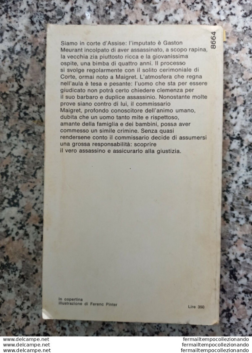 Ba Libro Georges Simeon Maigret Alle Assise Gli Oscar Mondadori 1977 - Andere & Zonder Classificatie