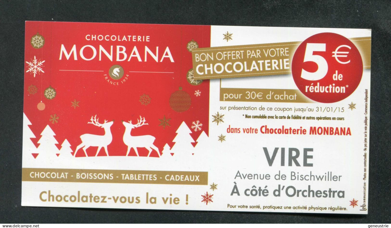 Carte De Réduction De -5€ "Chocolaterie Monbana / Vire-Normandie 2015" - Tarjetas De Regalo