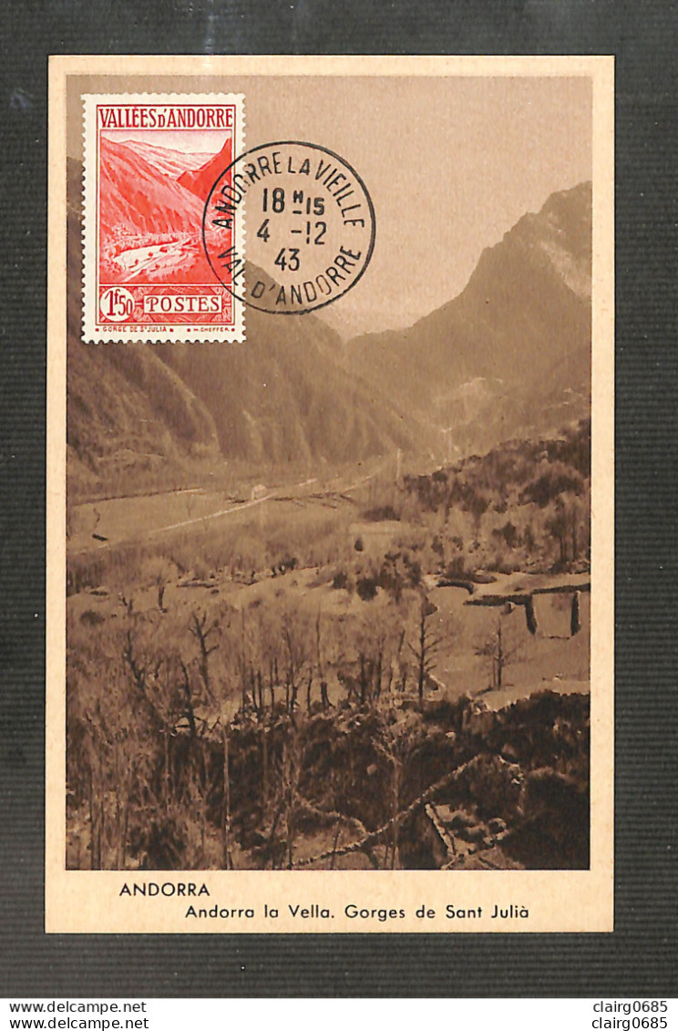 VALLÉES D'ANDORRE - Carte MAXIMUM 1943 - ANDORRE LA VIEILLE - Gorges De Sant Julia - Cartas Máxima