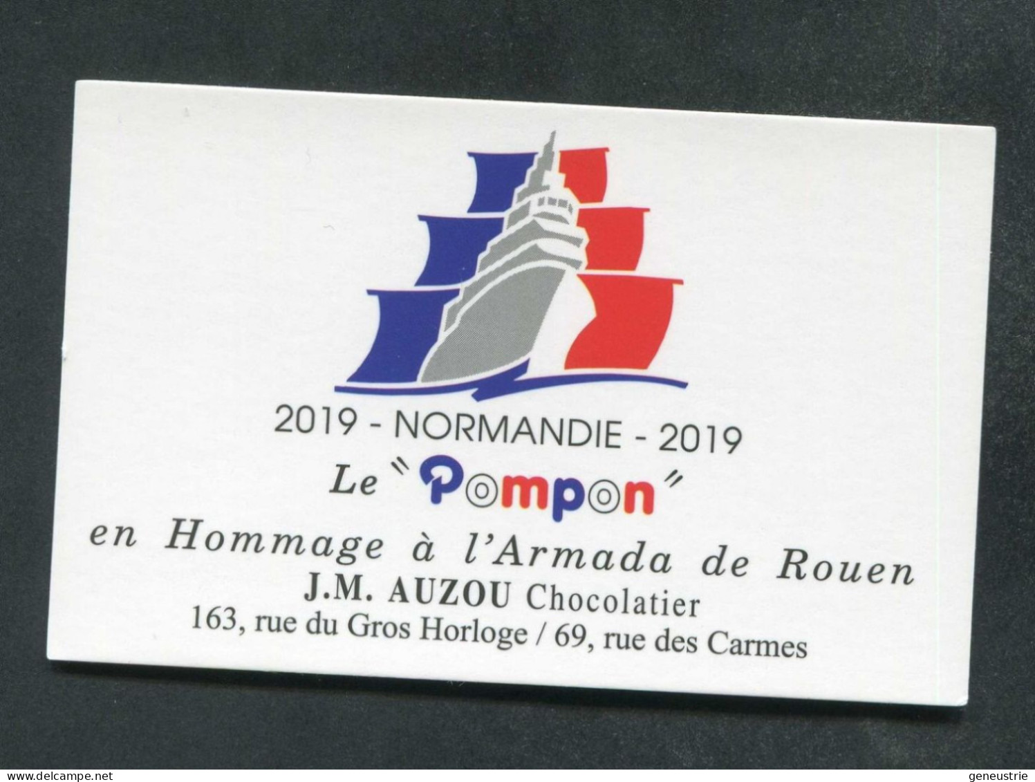 Carte De Visite "Le Pompon" En Hommage à L'Armada De Rouen - Normandie 2019 - J.M. Auzou Chocolatier - Cartoncini Da Visita