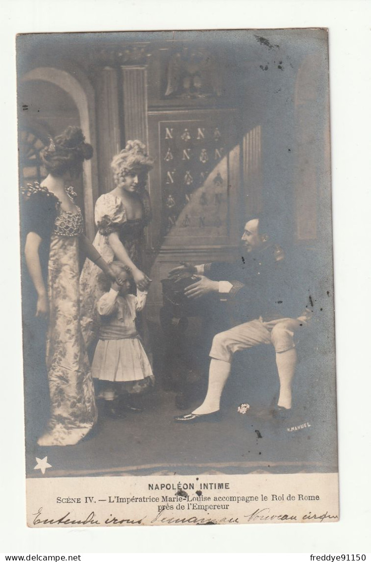 Artistes . Théatre . Napoléon Intime . Scène IV . L'Impératrice Accompagne Le Roi De Rome Près De L'Empereur  . 1902 - Teatro