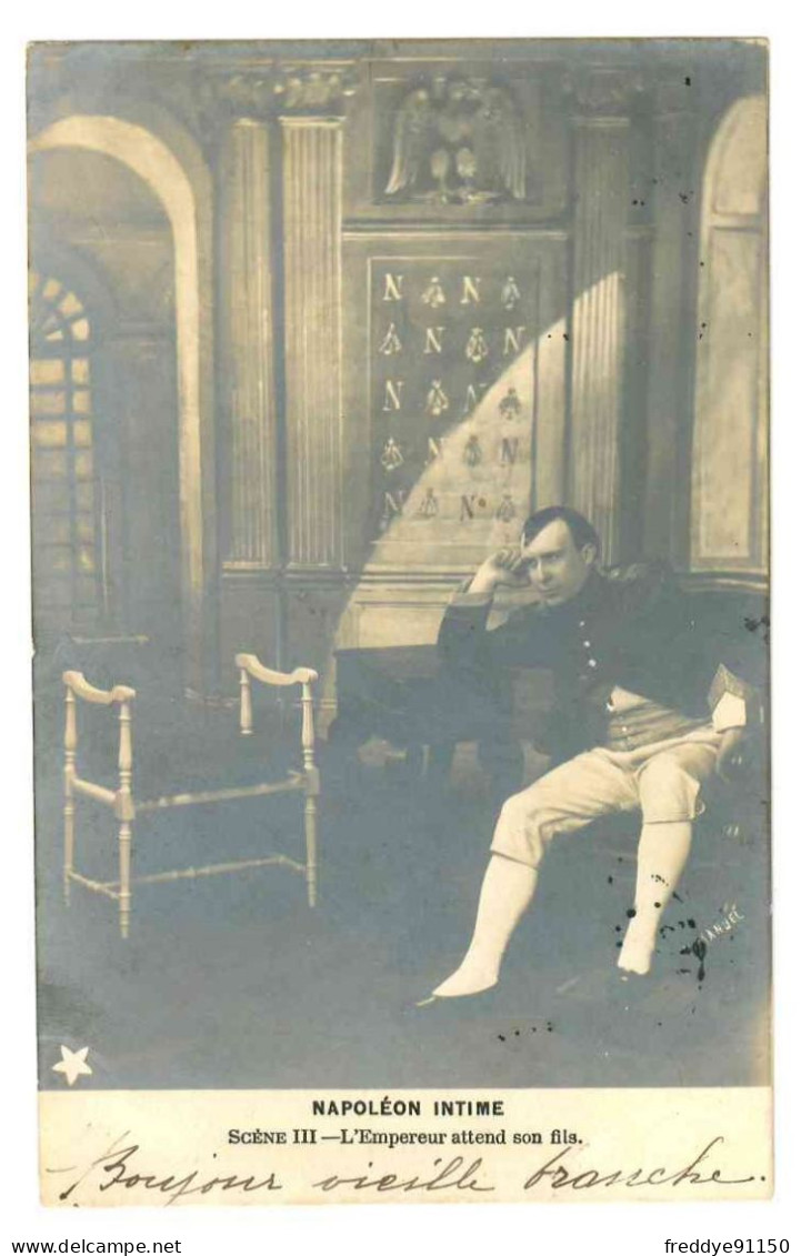Artistes . Théatre .  Napoléon Intime . Scène III . L'Empereur Attend Son Fils  . 1902 - Théâtre