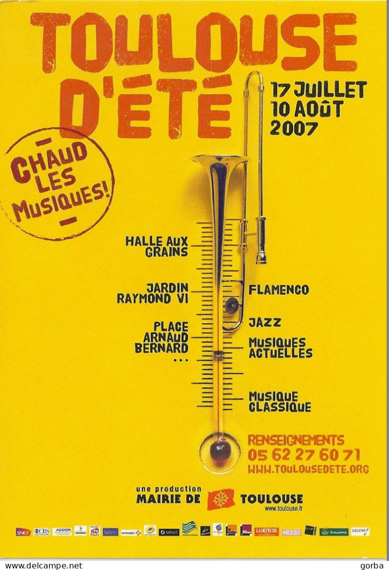 *CPM - Chaud Les Musiques - TOULOUSE D'ETE (31) - Au Verso Programme - Musique Et Musiciens