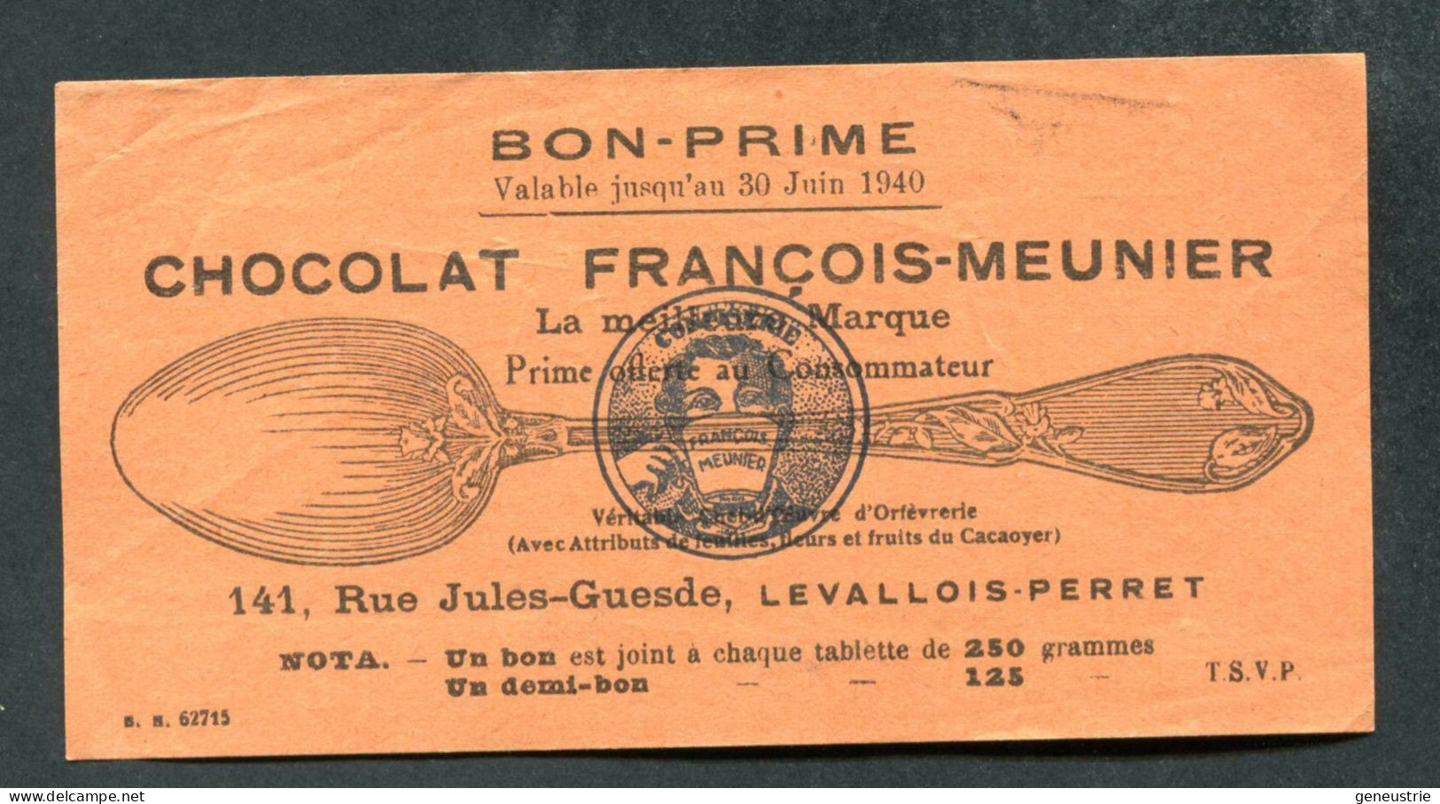 WWII - Bon-Prime 1940 "Chocolat François-Meunier - 141, Rue Jules Guesde à Levallois-Perret" Monnaie De Nécessité WW2 - Monetary / Of Necessity