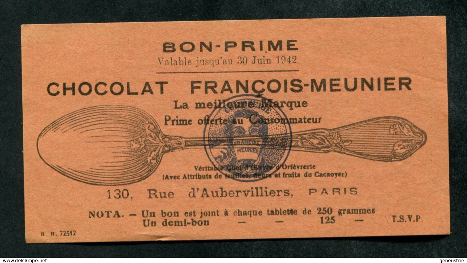 WWII - Bon-Prime 1942 "Chocolat François-Meunier - 130, Rue D'Aubervilliers à Paris" Monnaie De Nécessité WW2 - Monétaires / De Nécessité