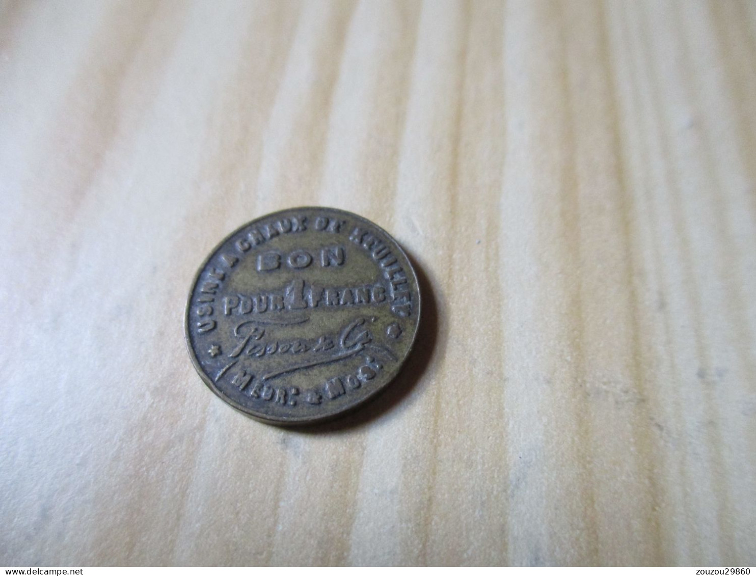 France - Rare " Bon Pour 1 Franc " - Usine à Chaux De Xeuilley (54).N°901. - Monedas / De Necesidad