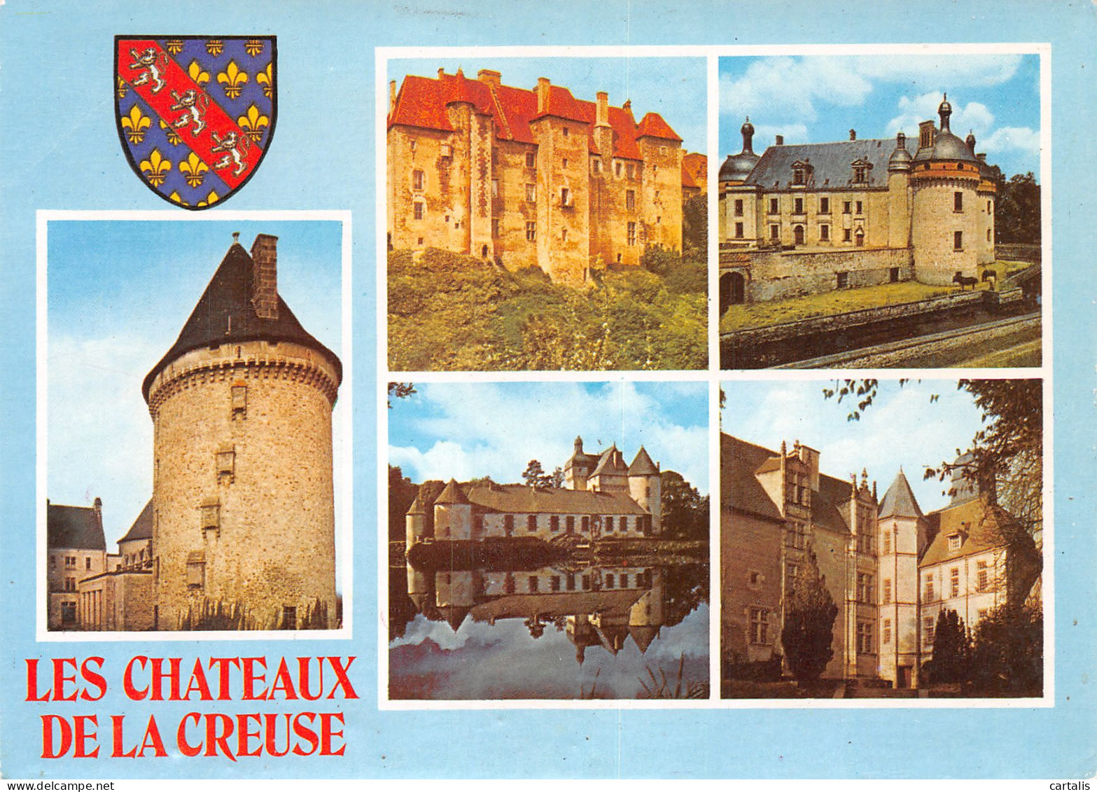 23-LES CHATEAUX DE LA CREUSE-N°C4093-D/0243 - Sonstige & Ohne Zuordnung