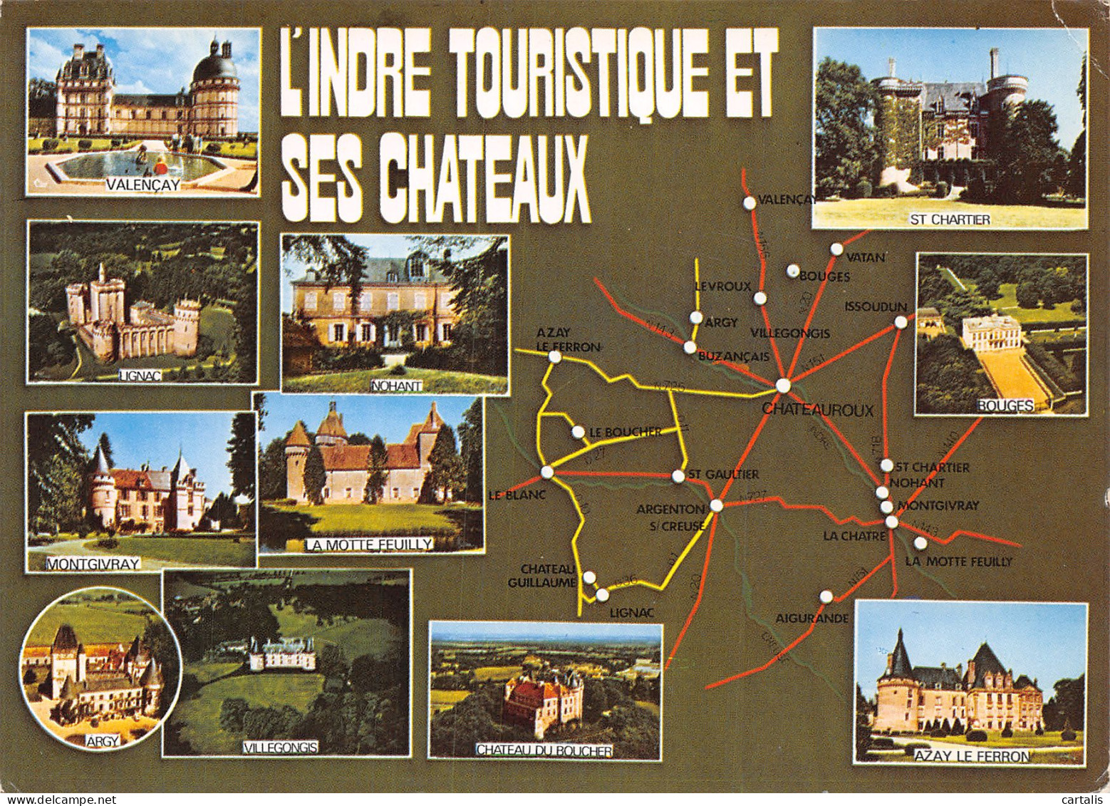 37-L INDRE TOURISTIQUE ET SES CHATEAUX-N°C4095-B/0373 - Andere & Zonder Classificatie