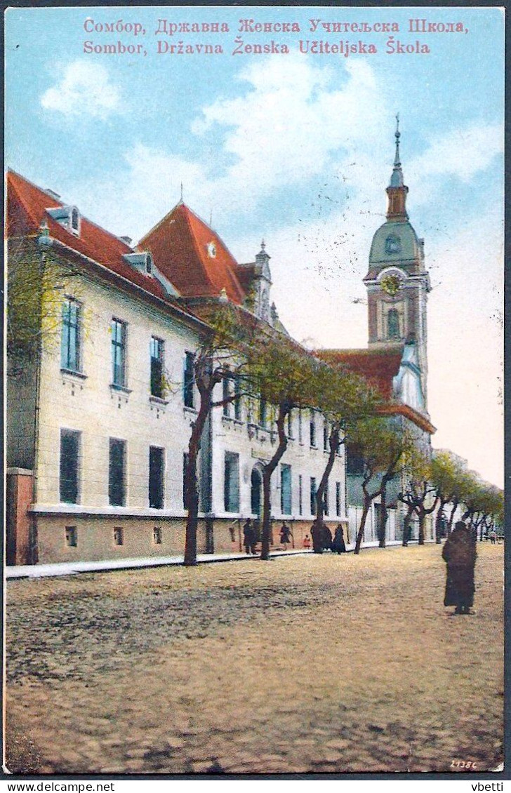 Serbia / Hungary: Sombor (Zombor), Ženska Učiteljska Škola / Tanítónő Képző Iskola 1941 - Serbie