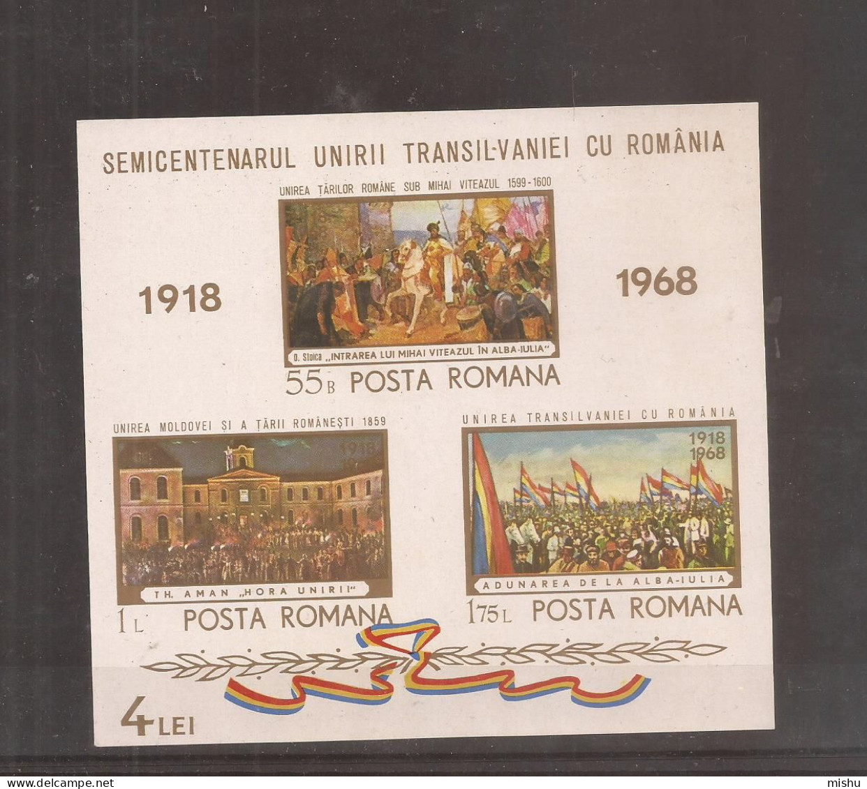 LP 688 Romania -1968- Semicentenarul Unirii Transilvaniei Cu Romania, Colita - Sonstige & Ohne Zuordnung