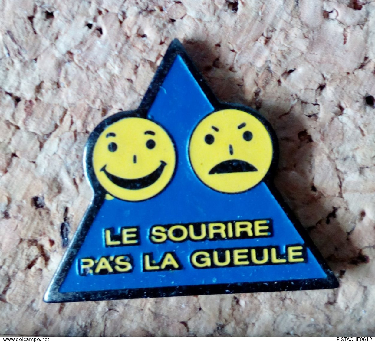 Pin's Smiley Le Sourire Pas La Gueule - Sonstige & Ohne Zuordnung