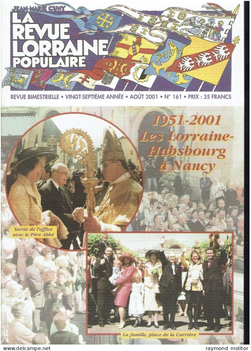 La Revue Lorraine Populaire  Jean Marie Cuny  N° 161 Aout 2001 - Autres & Non Classés