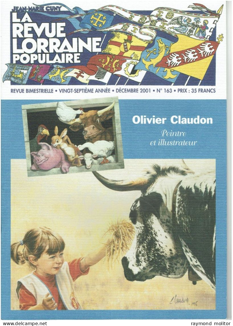 La Revue Lorraine Populaire  Jean Marie Cuny  N° 163 Décembree 2001 - Sonstige & Ohne Zuordnung