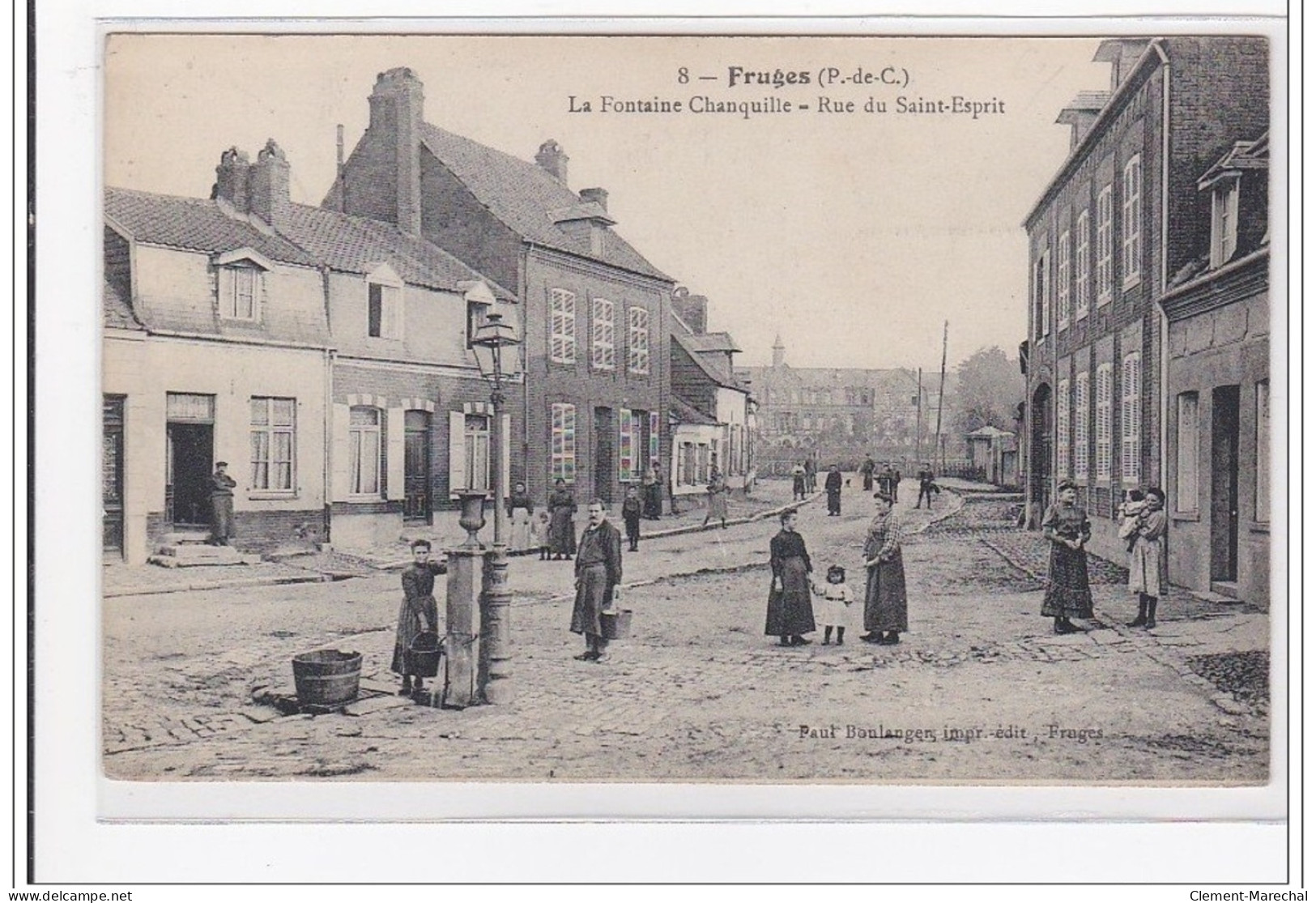 FRUGES : La Fontaine Chanquille, Rue Du Saint-esprit - Tres Bon Etat - Fruges