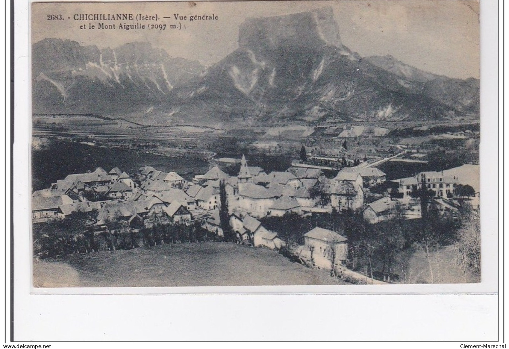 CHICHILIANNE : Vue Generale Et Le Mont Aiguille - Tres Bon Etat - Altri & Non Classificati