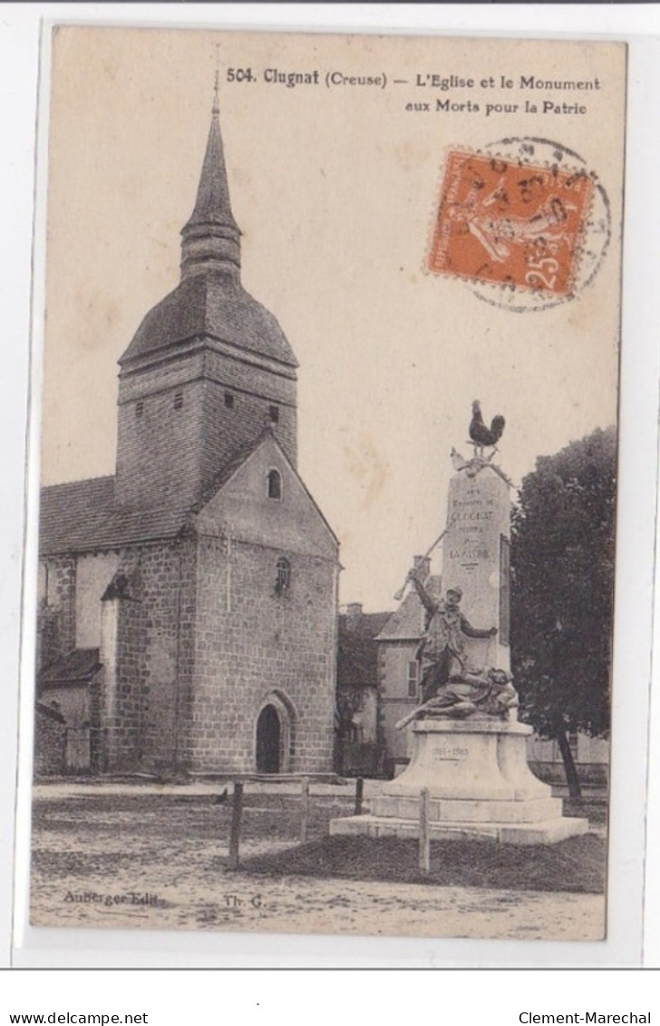 CLUGNAT : L'eglise Et Le Monument Aux Morts Pour La Patrie - Tres Bon Etat - Sonstige & Ohne Zuordnung