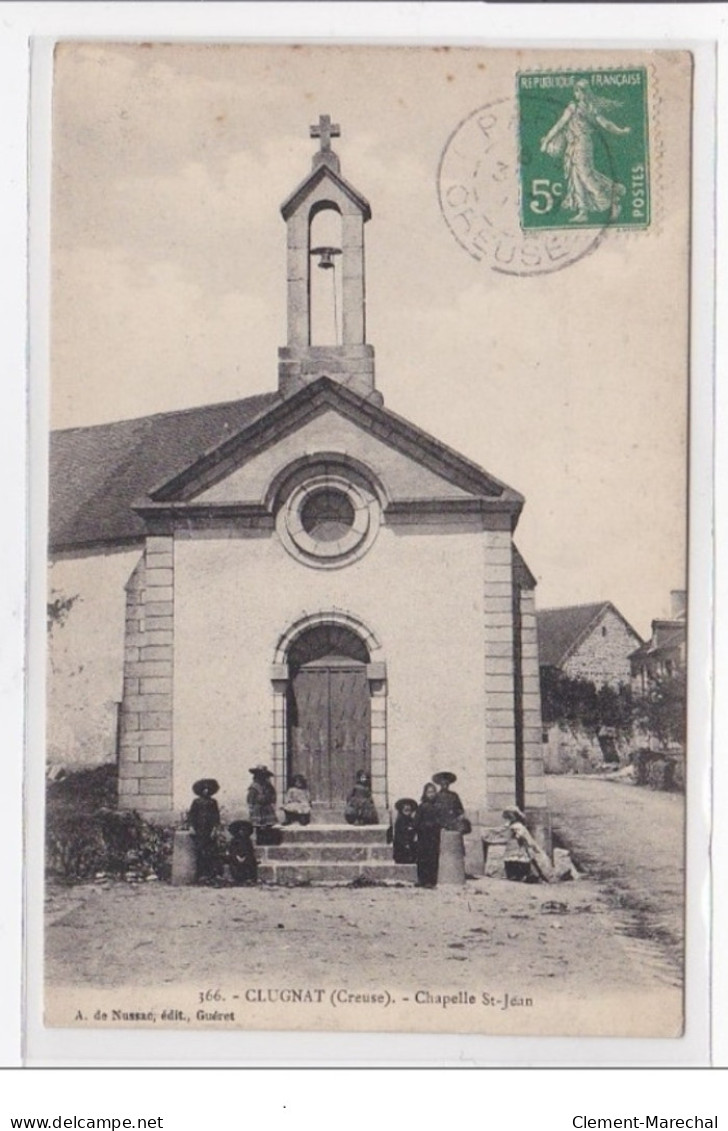 CLUGNAT : Chapelle St-jean - Tres Bon Etat - Sonstige & Ohne Zuordnung