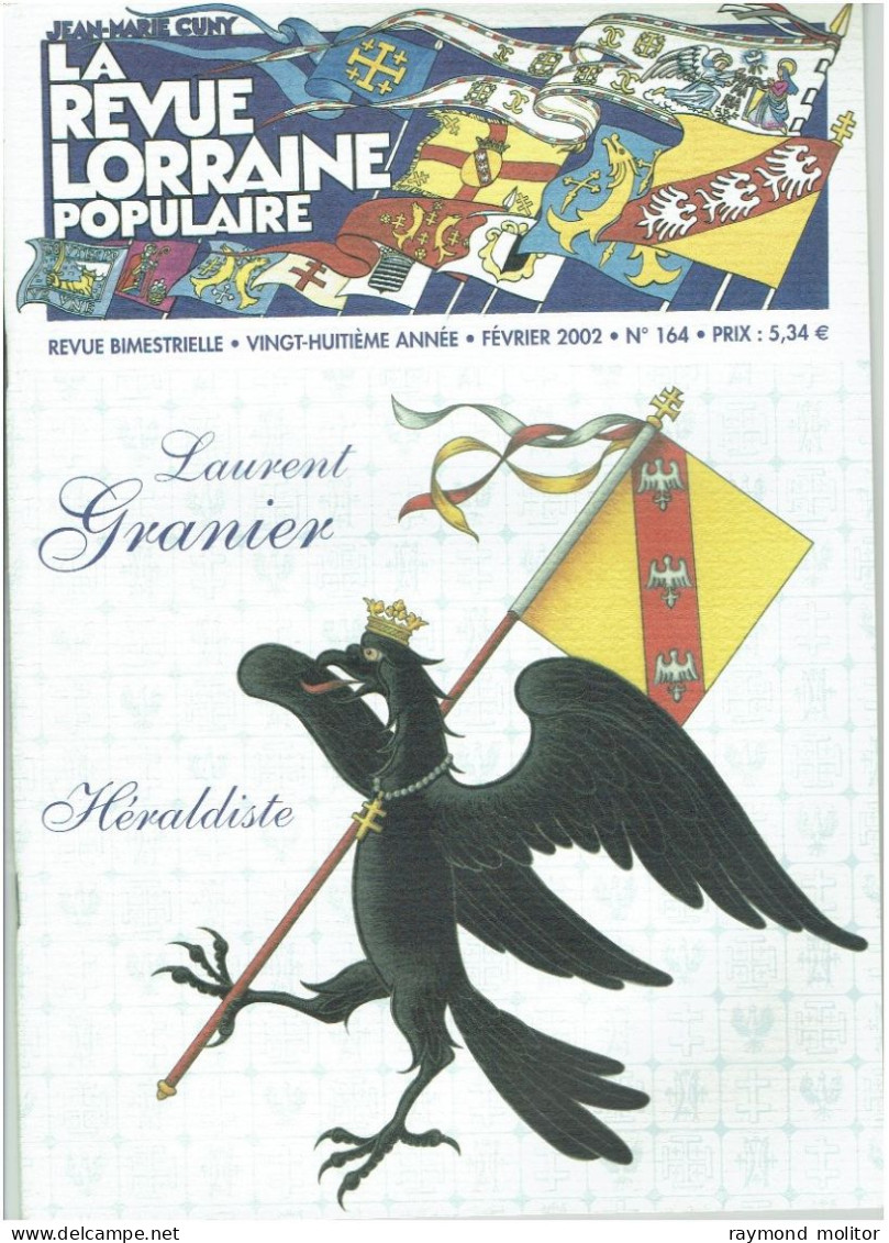 La Revue Lorraine Populaire  Jean Marie Cuny  N° 164 Février 2002 - Other & Unclassified