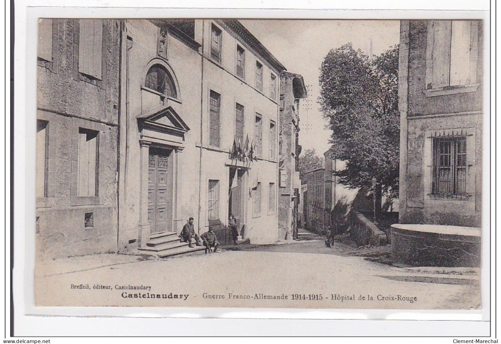 CASTELNAUDARY : Guerre Franco-allemande 1914-1915, Hopital De La Roix-rouge - Tres Bon Etat - Castelnaudary