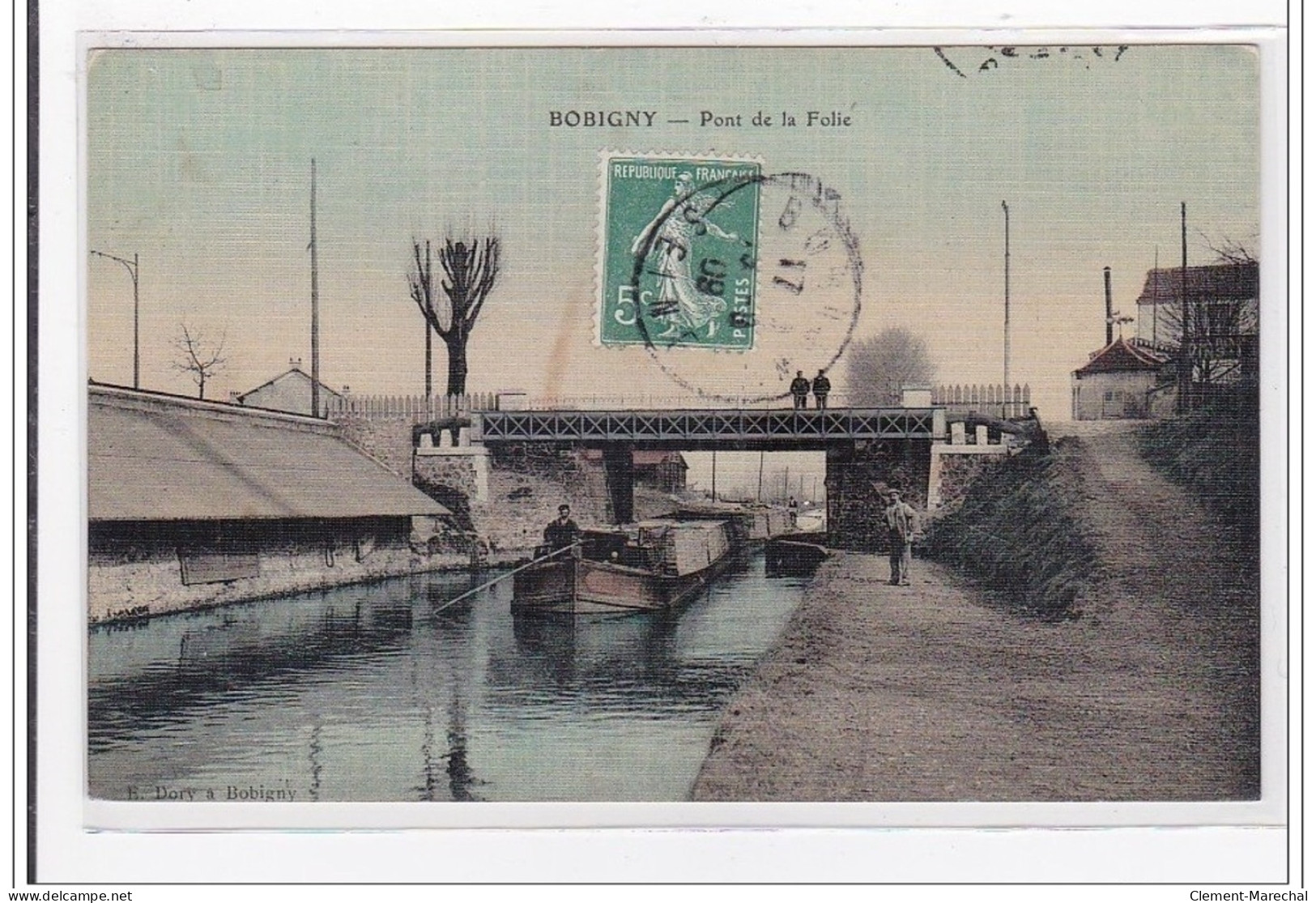 BOBIGNY : Pont De La Folie (toillée) (peniche) - Tres Bon Etat - Bobigny